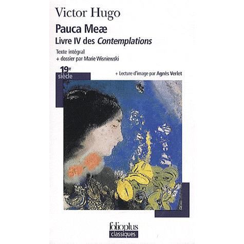 Pauca meae   Achat / Vente livre Victor Hugo pas cher