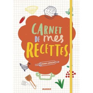 Mes Recettes Cahier de recettes /à /écrire 120 recettes et notes