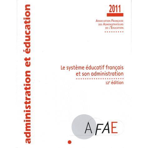 Le Système éducatif Français Et Son Administration Achat