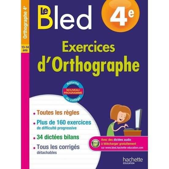 Le Bled 4e Exercices Dorthographe - 