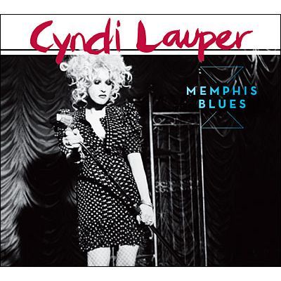 CYNDI LAUPER Memphis Blues