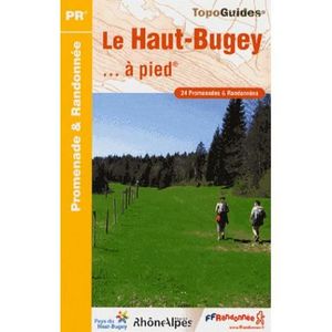 Le Haut Bugey à Pied Achat Vente Livre Marylin - 