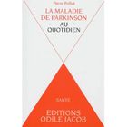 La Maladie De Parkinson - 