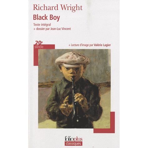 Black boy   Achat / Vente livre Richard Wright pas cher  