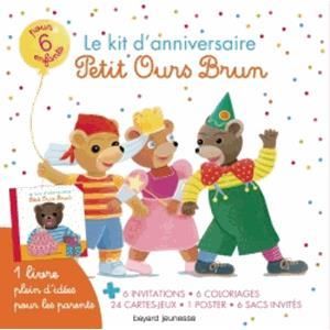 Anniversaire Petit Ours Brun Anniversaire Petit Ours Brun