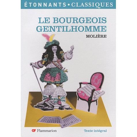 Le bourgeois gentilhomme ; texte intégral   Achat / Vente livre