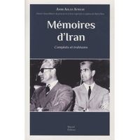 LIVRE HISTOIRE MONDE Mémoires d'Iran LIVRE HISTOIRE MONDE Mémoires d'Iran