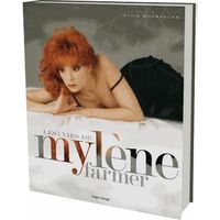 LIVRE MUSIQUE Les 7 vies de Mylène Farmer LIVRE MUSIQUE Les 7 vies de Mylène Farmer