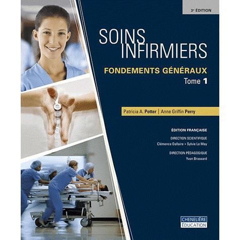 Soins infirmiers ; fondements generaux   Achat / Vente livre