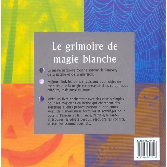 Le grimoire de magie blanche   Achat / Vente livre Mariano Kalfors