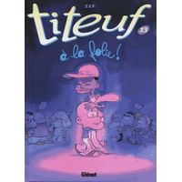 BANDE DESSINÉE Titeuf Tome 13 BANDE DESSINÉE Titeuf Tome 13