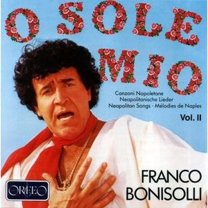Les pochettes les plus tartes ou rigolotes ! (2) - Page 17 Franco-bonisolli-o-sole-mio-neapolitan-songs