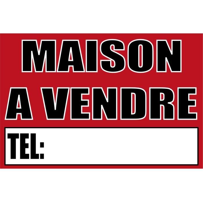 Panneau MAISON A VENDRE 300X200mm Achat / Vente panneau extérieur Panneau MAISON A VENDRE 300