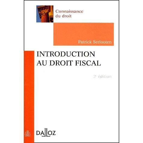 Introduction Au Droit Fiscal 2ème édition - 