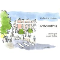LITTÉRATURE FRANCAISE Rencontres LITTÉRATURE FRANCAISE Rencontres