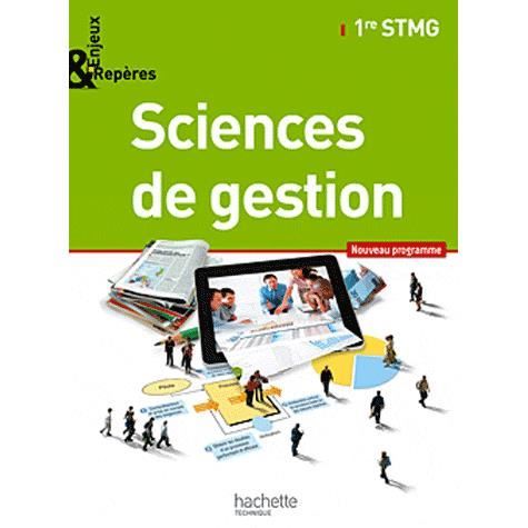 Enjeux Et Repères Sciences De Gestion 1e Stmg - 