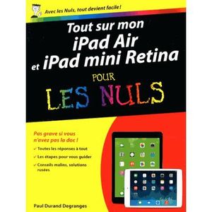 Tout Sur Mon Ipad Air Et Ipad Mini Retina Pour Les Achat - 