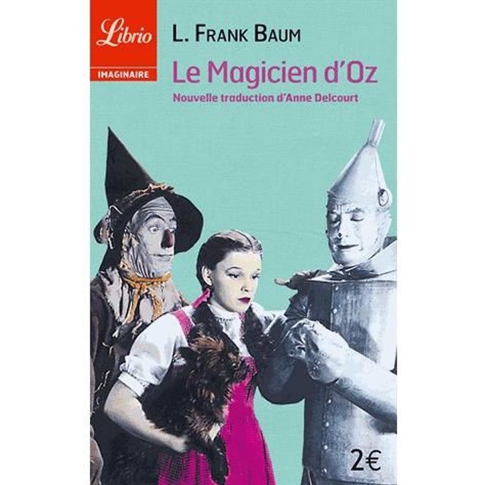 Le Magicien D Oz Lyman Frank Baum