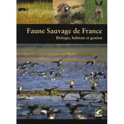 FAUNE SAUVAGE DE FRANCE   Achat / Vente livre Collectif pas cher