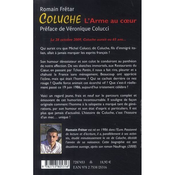 Coluche ; larme au coeur   Achat / Vente BD Romain Frétar pas cher