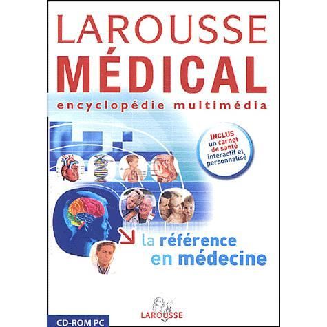 larousse medical encyclopedie multimedia 2013