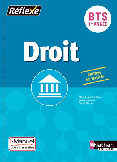 Droit Bts 1ere Annee Pochette Reflexe Livre Lilence Eleve 2017 - 