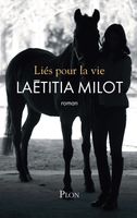 LITTÉRATURE FRANCAISE Livre - liés pour la vie LITTÉRATURE FRANCAISE Livre - liés pour la vie