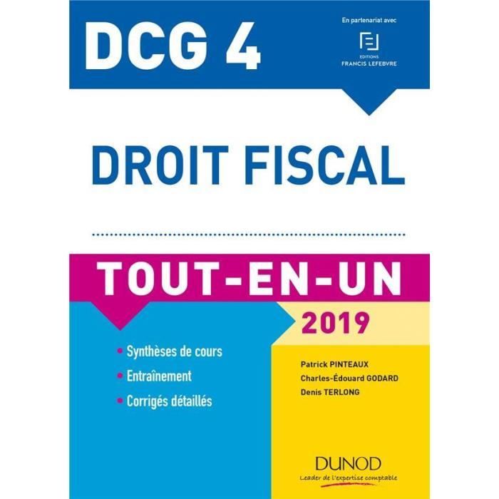 Livre Dcg 4 Droit Fiscal Tout En Un édition 2019 - 