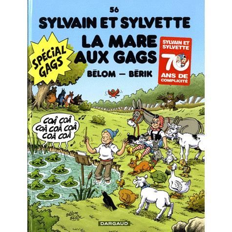 Sylvain et Sylvette t.56 ; la mare aux gags   Achat / Vente BD Belom