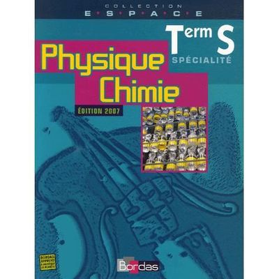Physique Chimie Terminale S Spécialité - 