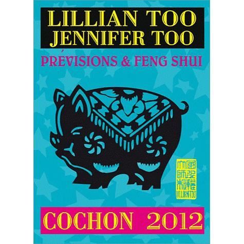 PREVISIONS ET FENG SHUI ; COCHON 2012   Achat / Vente livre pas cher