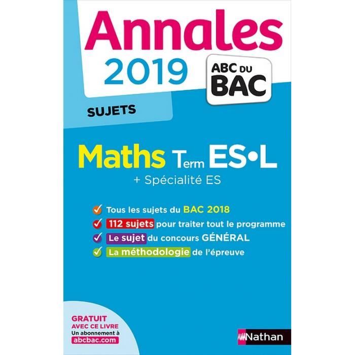 Annales Bac 2019 Maths Term Es L Non Corrige - 