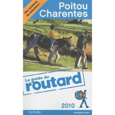 Poitou ; Charentes (édition 2009/2010)   Achat / Vente livre