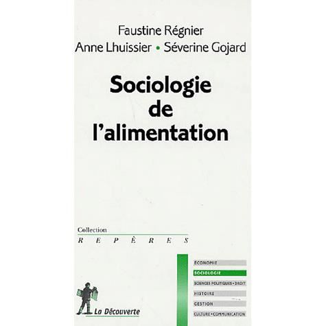 SOCIOLOGIE DE LALIMENTATION   Achat / Vente livre Faustine Regnier