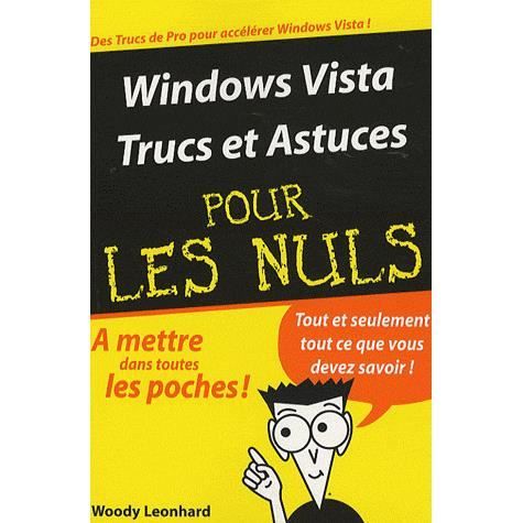 Windows Vista Trucs Et Astuces Pour Les Nuls - 