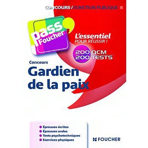 PASSFOUCHER; GARDIEN DE LA PAIX ; CONCOURS   Achat / Vente livre V