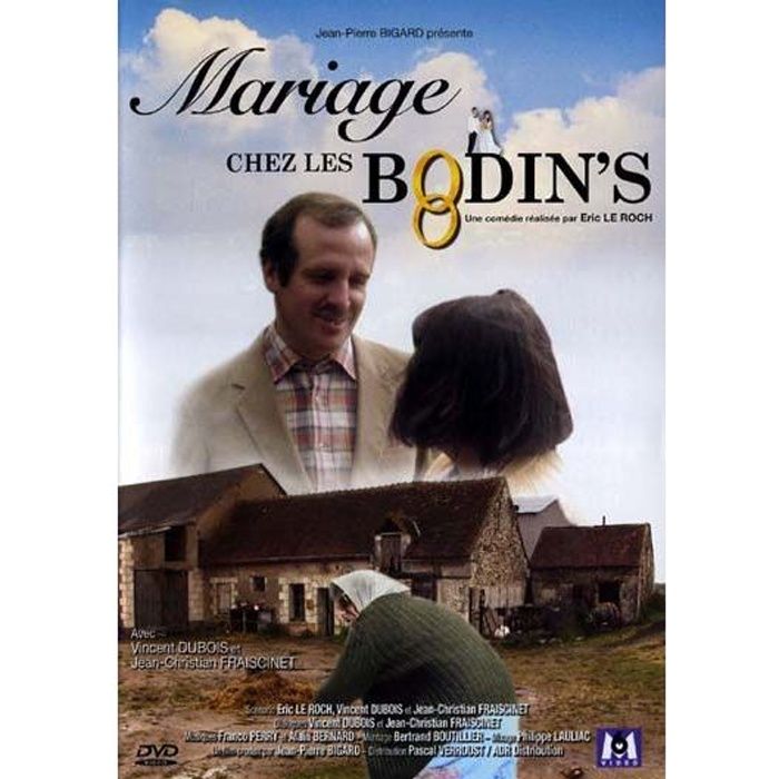 film mariage chez les bodins