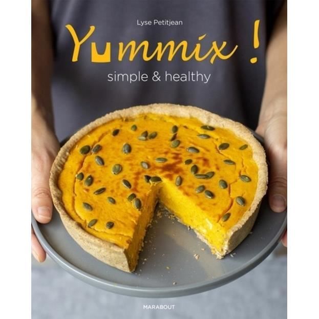 LIVRE CUISINE TRADI Yummix ! Simple \u0026 healthy. Recettes au Thermomix