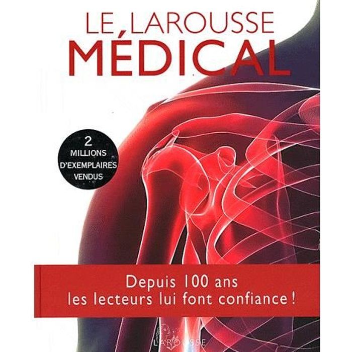 Le Larousse médical (édition 2012)   Achat / Vente livre Collectif