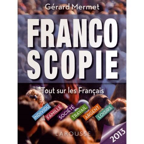 Francoscopie 2013   Achat / Vente livre Gérard Mermet pas cher