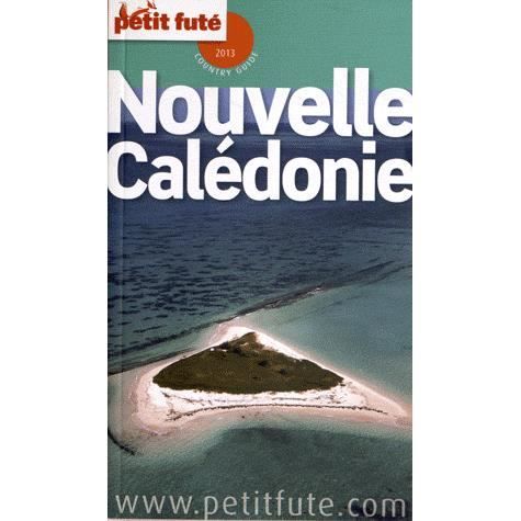 GUIDE PETIT FUTE ; COUNTRY GUIDE; NOUVELLE CALEDON   Achat / Vente