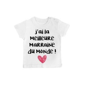 T-Shirt b/éb/é Marraine Dit Que Je suis la Plus Belle