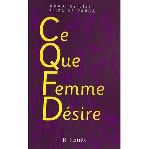 ce que femme desire ce que femme desire