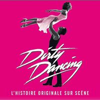 CD AMBIANCE - LOUNGE Dirty dancing.. by Comedies Musicales (CD) CD AMBIANCE - LOUNGE Dirty dancing.. by Comedies Musicales (CD)