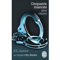 LITTÉRATURE ÉTRANGÈRE Cinquante nuances plus claires LITTÉRATURE ÉTRANGÈRE Cinquante nuances plus claires