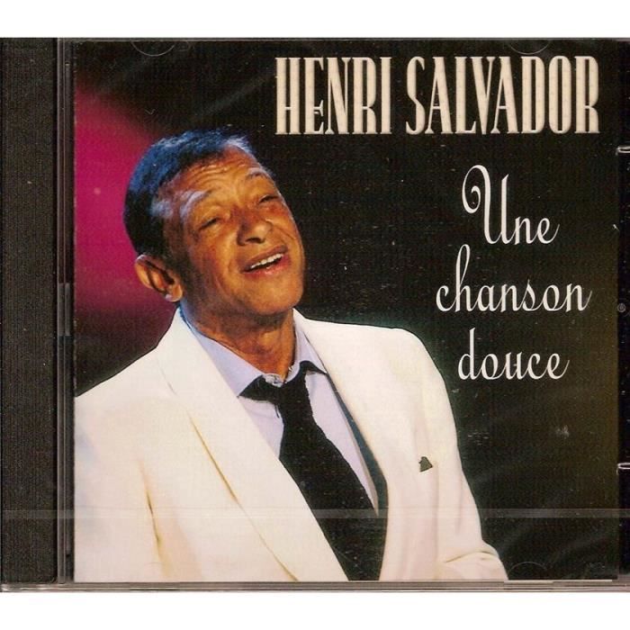 Une Chanson Douce Henri Salvador Achat Cd Cd Variété - 