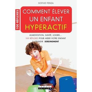 Enfant Hyperactif - 