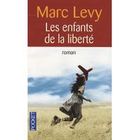 LITTÉRATURE FRANCAISE Les enfants de la liberté LITTÉRATURE FRANCAISE Les enfants de la liberté