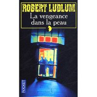 AUTRES LIVRES La vengeance dans la peau AUTRES LIVRES La vengeance dans la peau