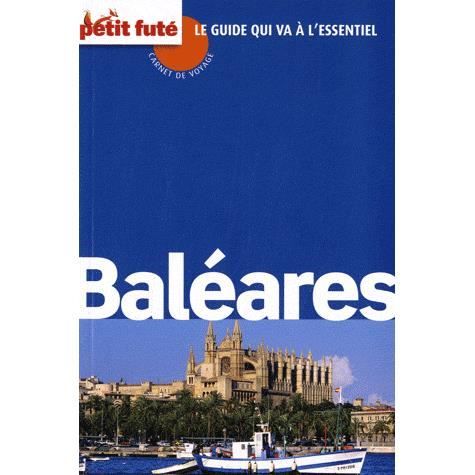 BALEARES ; CARNET DE VOYAGE (EDITION 2011)   Achat / Vente livre